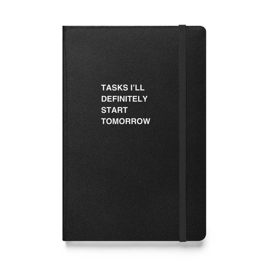 Funny snarky notebook – Tasks I'll Definitely Start Tomorrow Notebook – sarcastic gift idea by Unimpressed Press