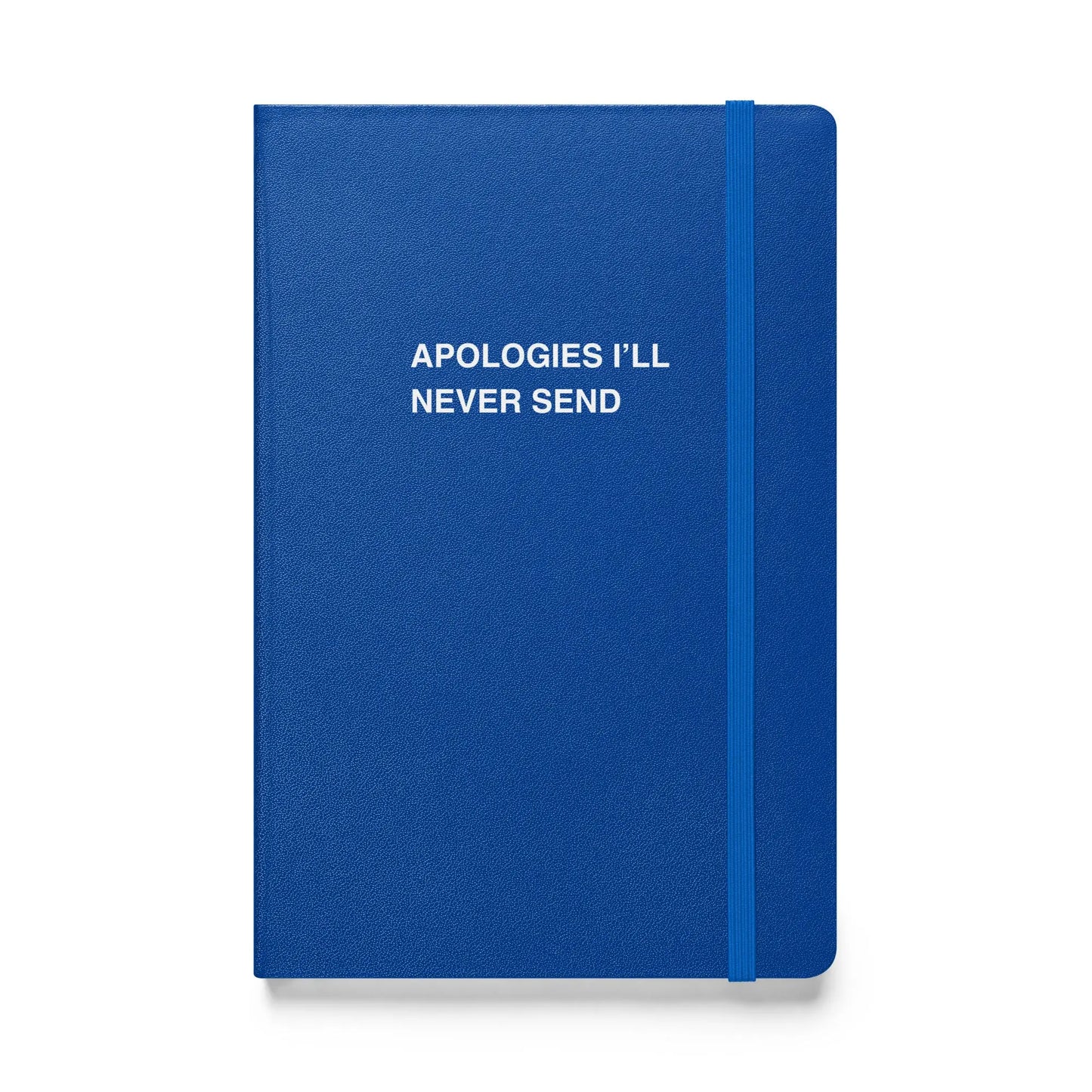 Funny snarky notebook – Apologies I'll Never Send Notebook – sarcastic gift idea by Unimpressed Press