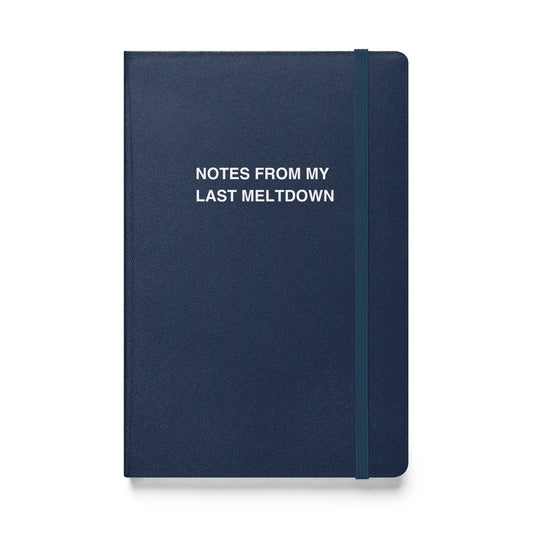 Funny snarky notebook – Notes From My Last Meltdown Notebook – sarcastic gift idea by Unimpressed Press