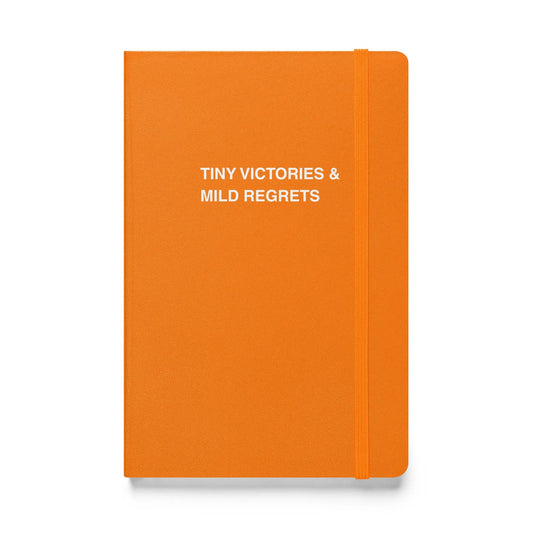 Funny snarky notebook – Tiny Victories & Mild Regrets Notebook – sarcastic gift idea by Unimpressed Press