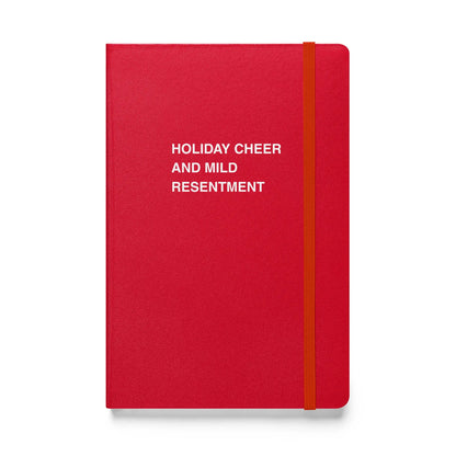 Funny snarky notebook – Holiday Cheer and Mild Resentment Notebook – sarcastic gift idea by Unimpressed Press