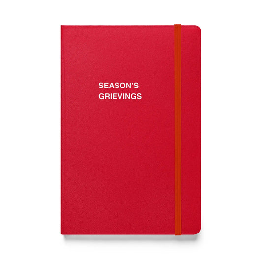 Funny snarky notebook – Season’s Grievings Notebook – sarcastic gift idea by Unimpressed Press